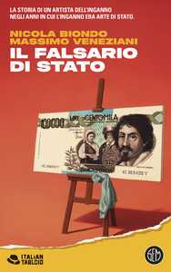 Il falsario di Stato