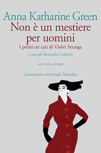 Non è un mestiere per uomini