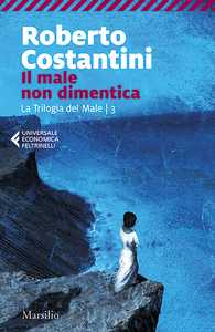 Il male non dimentica