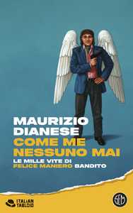 Come me nessuno mai