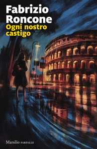 Ogni nostro castigo