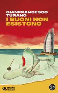 I buoni non esistono